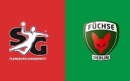 : SG Flensburg-Handewitt - Füchse Berlin