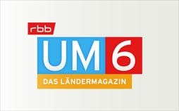 rbb UM6 - Das Ländermagazin