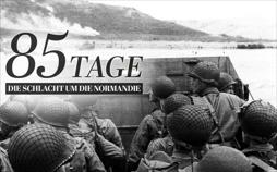 Die Schlacht um die Normandie