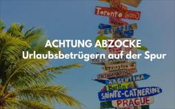 Achtung Abzocke - Urlaubsbetrügern auf der Spur | TV-Programm von Kabel 1