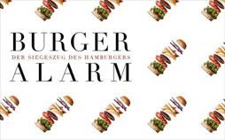 Burger-Alarm - Der Siegeszug des Hamburgers