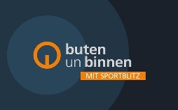 buten un binnen | regionalmagazin