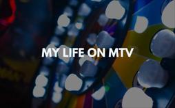 My Life On MTV