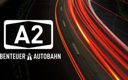 A2 - Abenteuer Autobahn