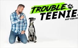 Trouble Teenies auf 4 Pfoten - Einsatz für den Welpentrainer