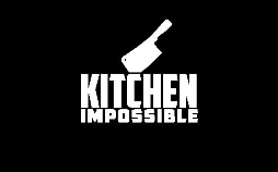Kitchen Impossible