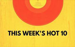 This Week's Hot 10