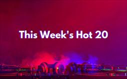This Week's Hot 20
