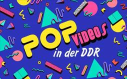 Popvideos in der DDR