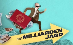 Die Milliardenjagd