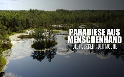 Paradiese aus Menschenhand