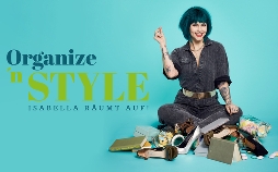 Organize 'n Style - Isabella räumt auf!