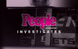 People Magazine Investigates