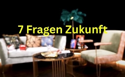 7 Fragen Zukunft