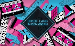 Unser Land in den 80ern