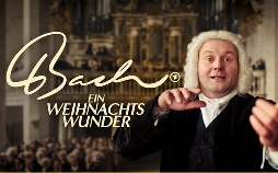 Bach - Ein Weihnachtswunder