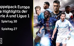 Doppelpack Europa - Die Highlights der Serie A und Ligue 1