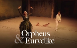 Gluck: Orpheus & Eurydike - Halle 47, Floirac