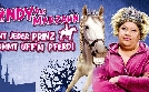 Cindy aus Marzahn live! Nicht jeder Prinz kommt uff’m Pferd | TV-Programm von SPORT 1