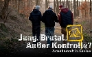 Jung. Brutal. Außer Kontrolle? - Jugendgewalt in Hessen | TV-Programm von tagesschau24