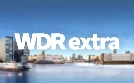 WDR extra  | Fr 14.08. 20:15 WDR