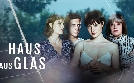 Haus aus Glas | TV-Programm von arte