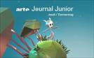 ARTE Journal Junior | TV-Programm von arte