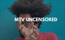MTV Uncensored | TV-Programm von MTV