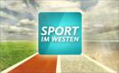 Sport im Westen live | TV-Programm von WDR