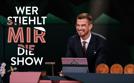 Wer stiehlt mir die Show?  | So 06.10. 20:15 ProSieben