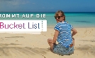 Kommt auf die Bucket List | TV-Programm von ARD alpha HD
