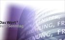 Das Wort zum Sonntag | TV-Programm von Das Erste