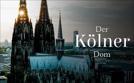 Der Kölner Dom - Die französische Kathedrale am Rhein  | Sa 21.09. 20:15 arte