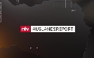 Auslandsreport | TV-Programm von n-tv