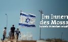 Im Innern des Mossad - Israels Agenten erzählen | TV-Programm von arte