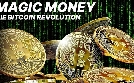 Magic Money - The Bitcoin Revolution | TV-Programm von ANIXE HD