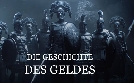 Die fabelhafte Geschichte des Geldes | TV-Programm von arte