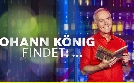 Johann König findet: ... | TV-Programm von 3sat