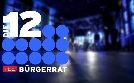 Die 12 - rbb Bürgerrat  | Di 21.04. 20:15 RBB