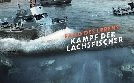 Fang des Lebens - Kampf der Lachsfischer | TV-Programm von DMAX