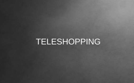 Teleshopping 
 