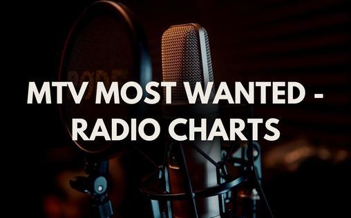 MTV Most Wanted: Radio Charts | TV-Programm von MTV