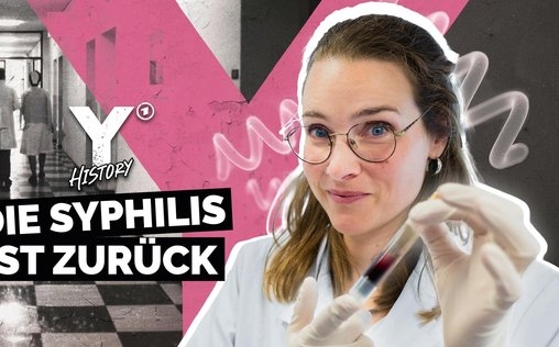 Y-History 
 Die Syphilis ist zurück